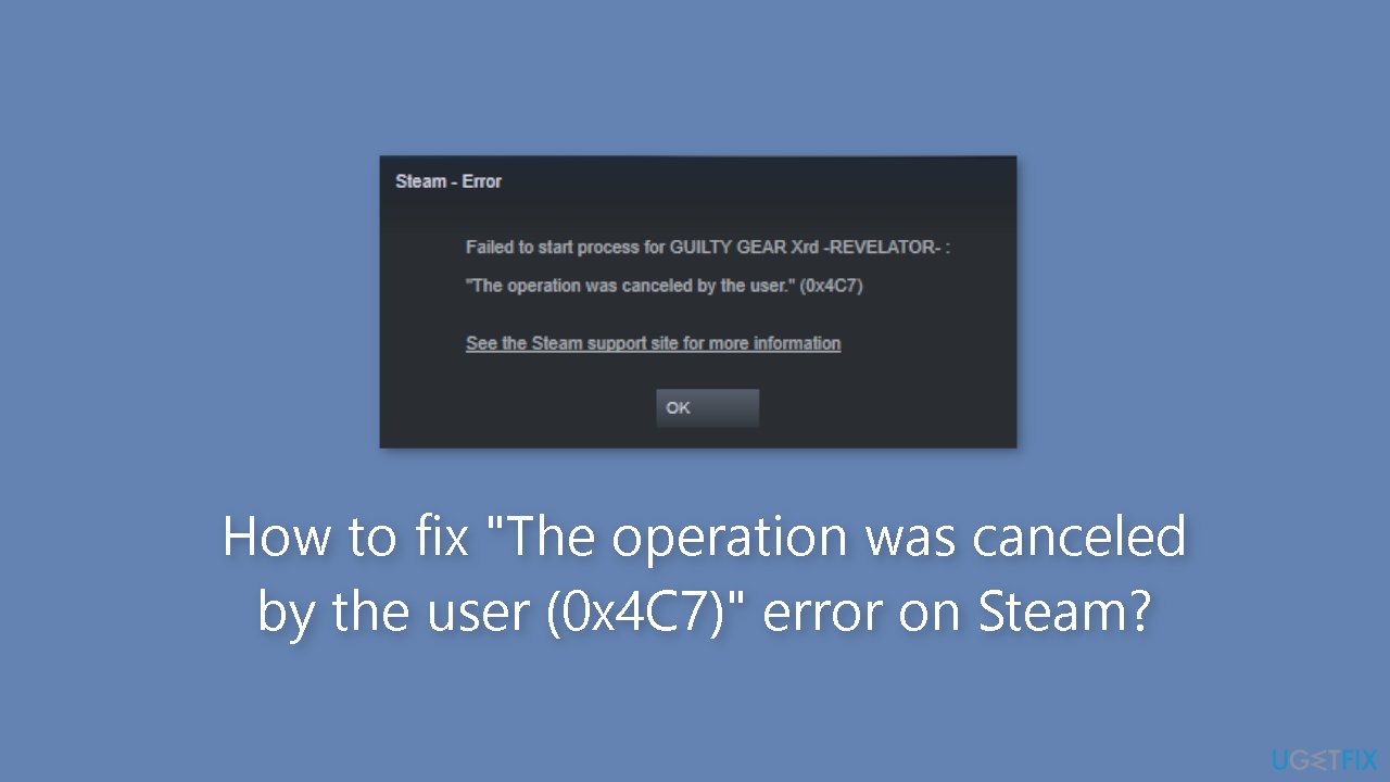 Click Apply and then OK.
Launch Steam and check if the error is resolved.