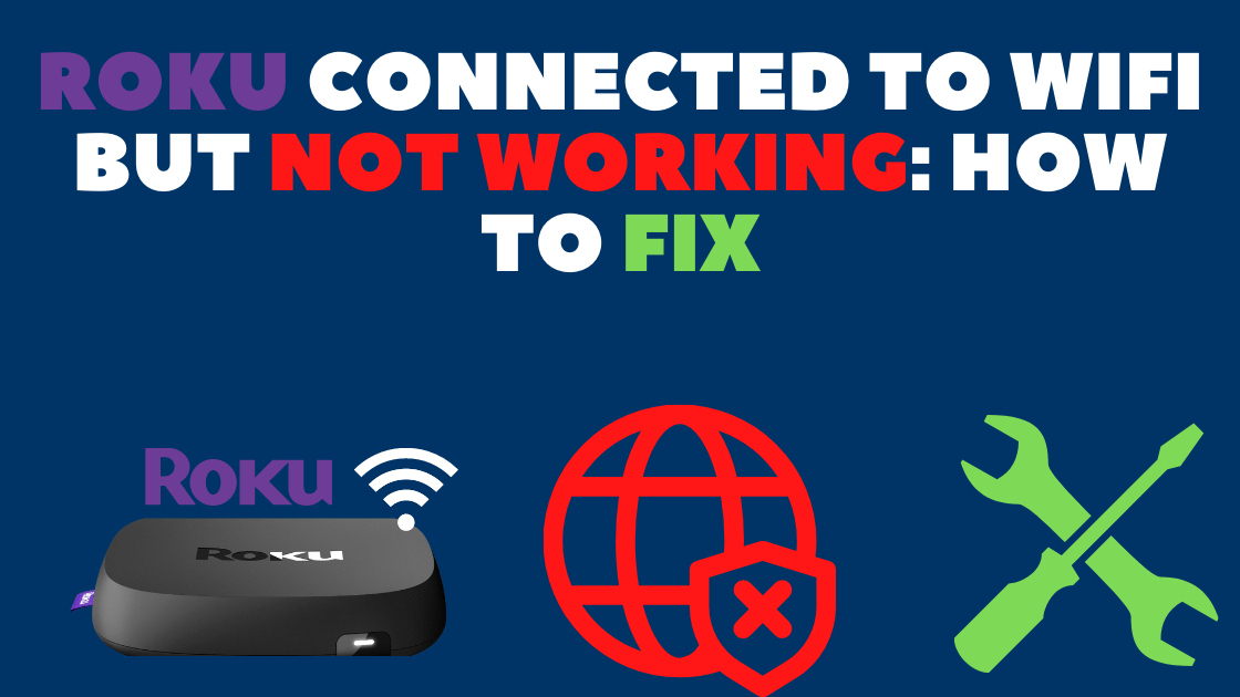 If the internet is not working, restart your router and modem.
Ensure that your Roku device is within range of the Wi-Fi signal.