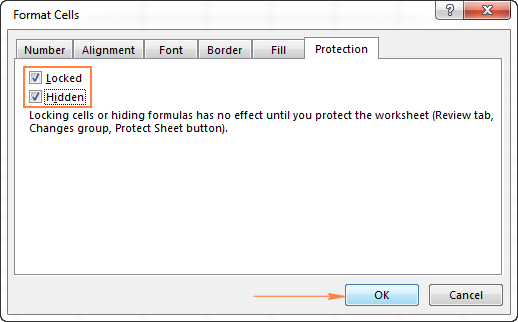 In the "Format Cells" dialog box, go to the "Protection" tab
Uncheck the "Hidden" option and click "OK"