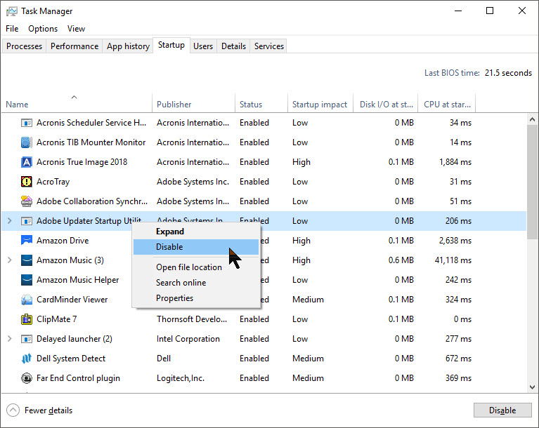In the Task Manager, disable all the startup items by right-clicking on each one and selecting Disable.
Close the Task Manager and go back to the System Configuration window.