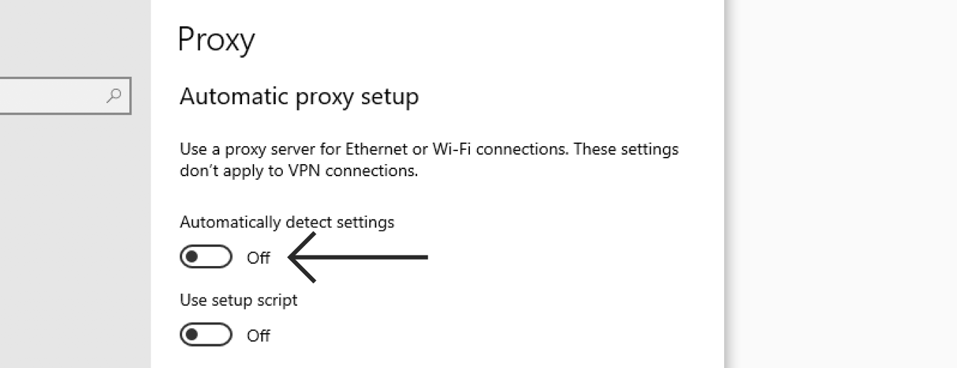 Select Proxy from the left menu and turn off the Use a proxy server toggle switch.
If using a VPN, disconnect from it temporarily.