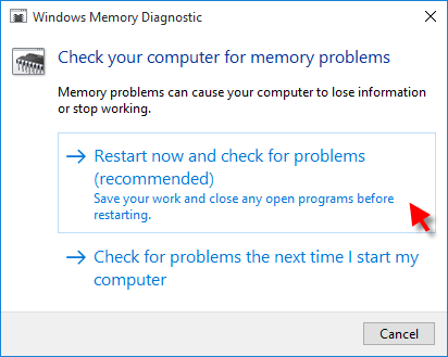 Select Restart now and check for problems (recommended).
Wait for the computer to restart and perform the memory diagnostic.
