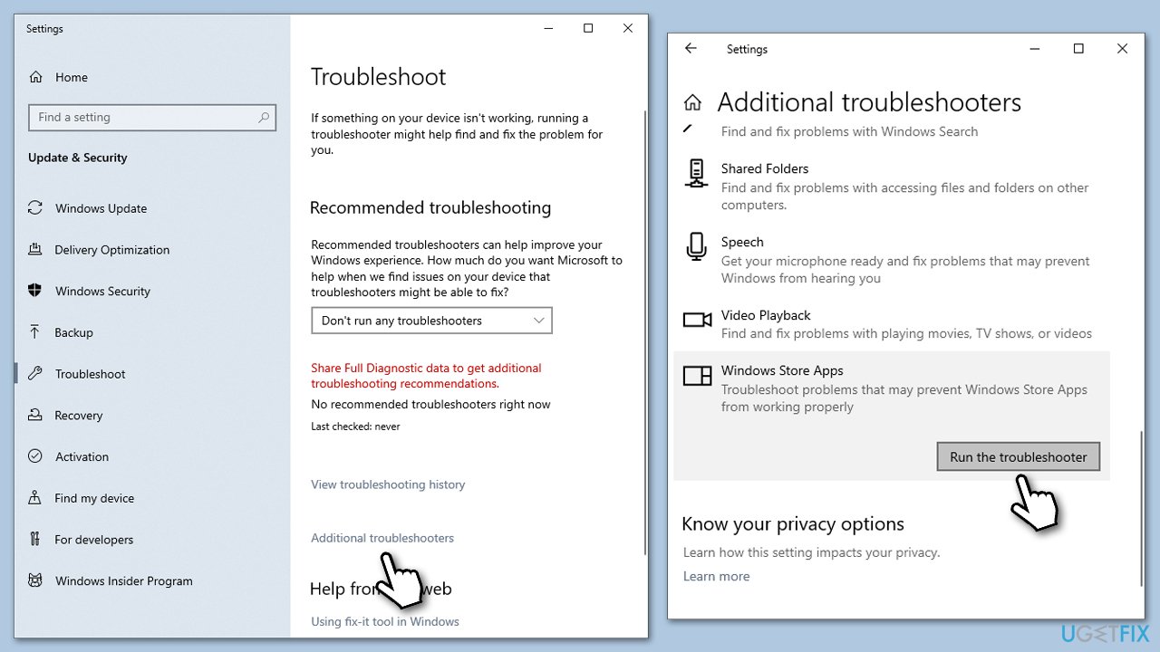 Select Troubleshoot from the left sidebar.
Scroll down and click on Additional troubleshooters.