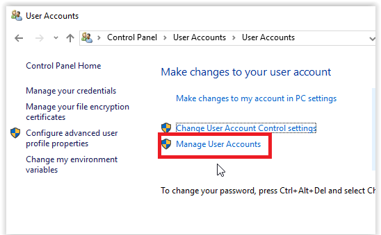 Step 3: Select "Manage User Accounts" from the list.
Step 4: Choose the account you want to add to the Administrator group.