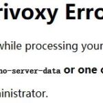What do I do: 500 Internal Privoxy error