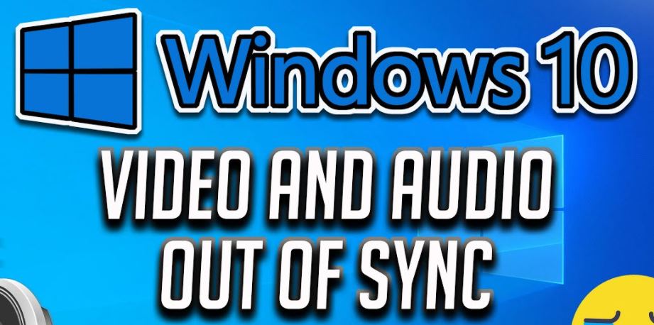 Troubleshooting: Audio and video are not synchronized