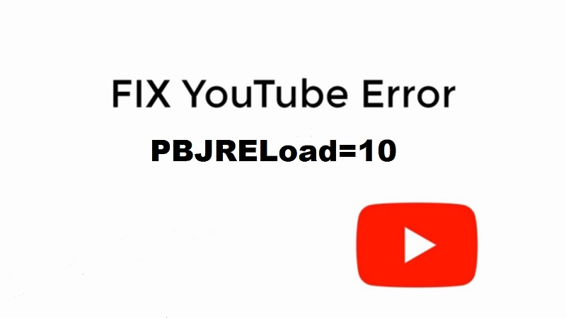 Youtube bug 'PBJRELoad=10'
