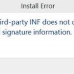 Correcting the "Third-party INF does not contain digital signature information" error