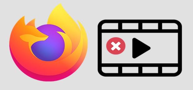 So why isn't Firefox playing videos?