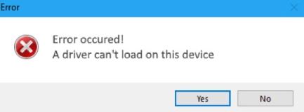 Fix: The driver could not be loaded on this device