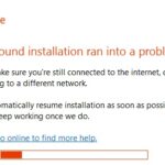 Troubleshoot "Background installation encountered a problem" error message in Windows 10